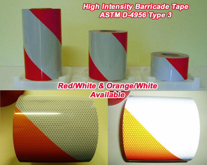 Striped Reflective Barricade Tape - HIGH INTENSITY Grade Type 3 - (150 Foot Rolls) – Reflective