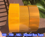 Oralite V59 V99 V82 Prismatic Bright School Bus Reflective Tape